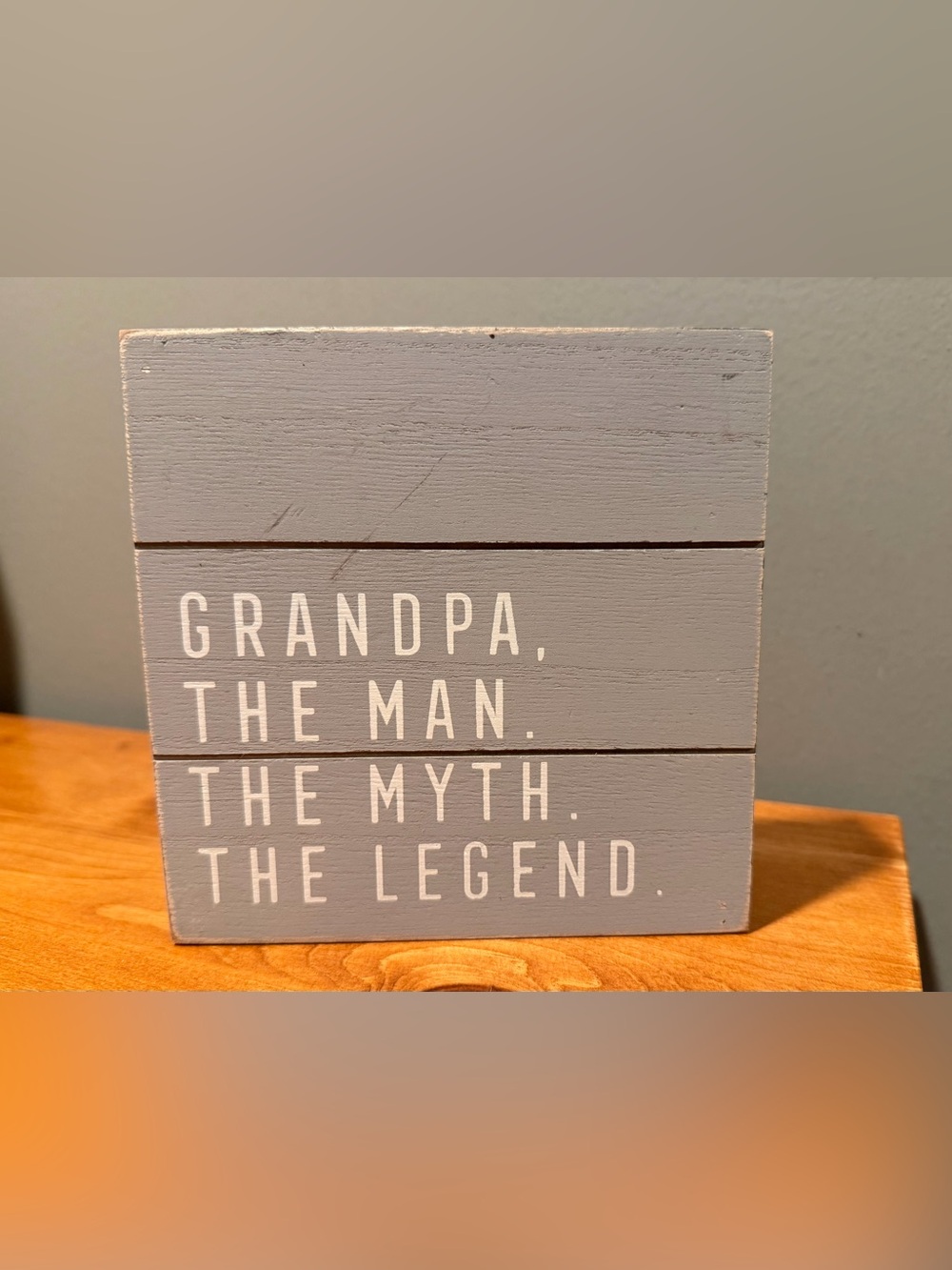 Grandpa The Man, The Myth, The Legend Wooden Box Sign, Approx 6.5 in x 6.5 in